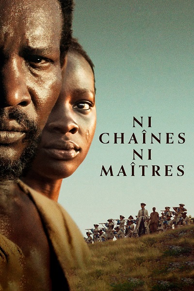 Ni Chaînes Ni Maîtres Films streaming VF : 1759. L'île Maurice est aux mains du Royaume de France. Massamba et Mati, esclaves dans la plantation d'Eugène Larcenet