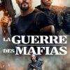 Mafia Wars VF Film Streaming 100% gratuit