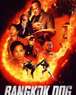 Bangkok Dog - VF-Film-Streaming-100-gratuit-sur-netfilms.fr-Netflix-Free stream.netfilms.fr Netflix